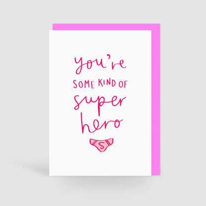 'Some Kind of Superhero' Card