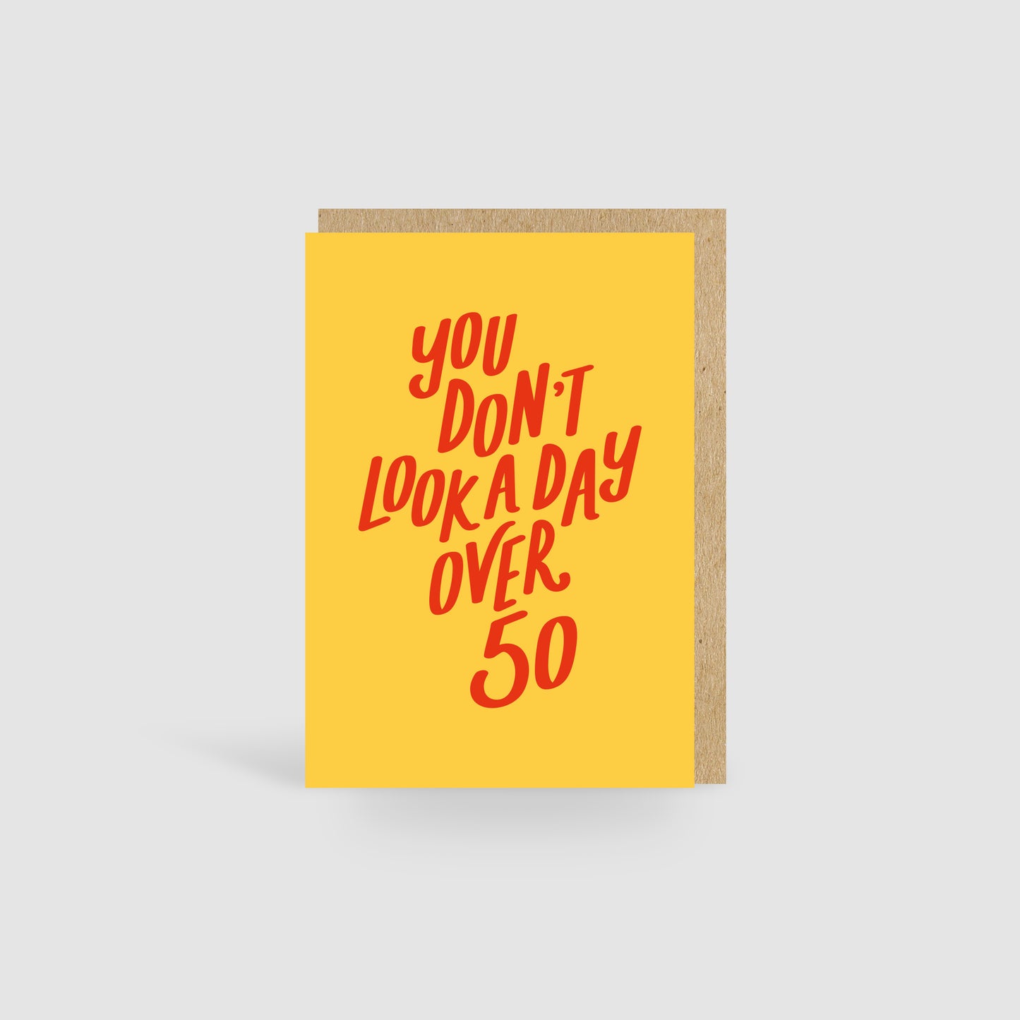 You Don't Look A Day Over 50! Lilac Birthday Card