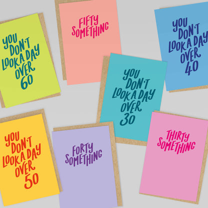 You Don't Look A Day Over 50! Yellow Birthday Card