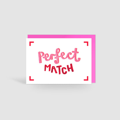 Perfect Match Valentines Card