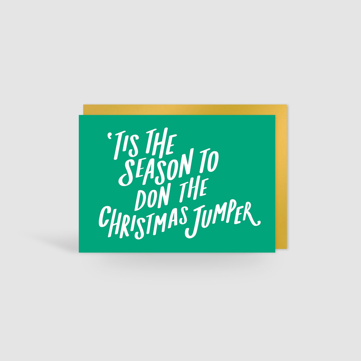 'Tis The Season To Don The Christmas Jumper Christmas Card