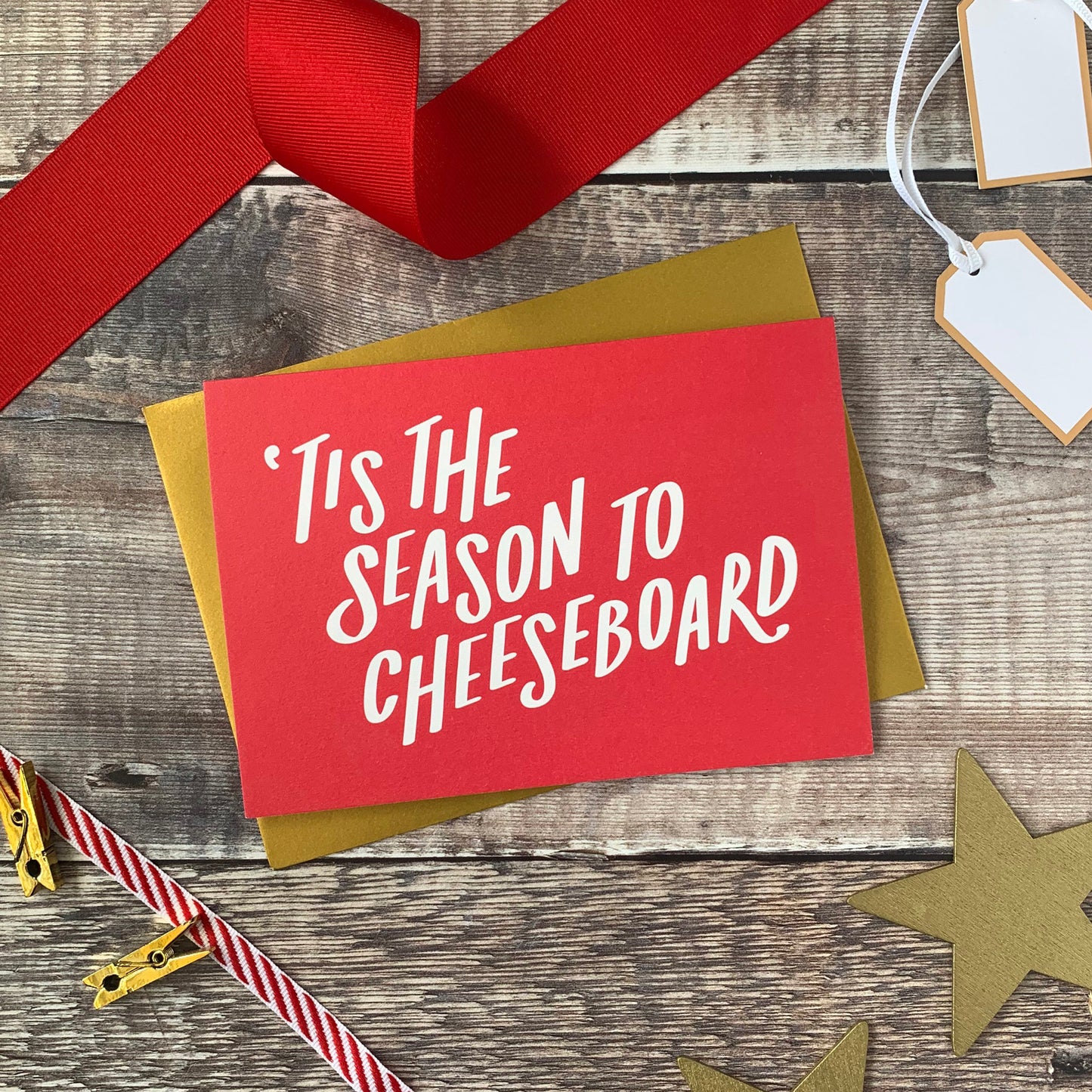 'Tis The Season To Cheeseboard Christmas Card